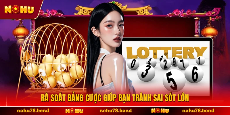 Rà soát bảng cược giúp bạn tránh sai sót lớn